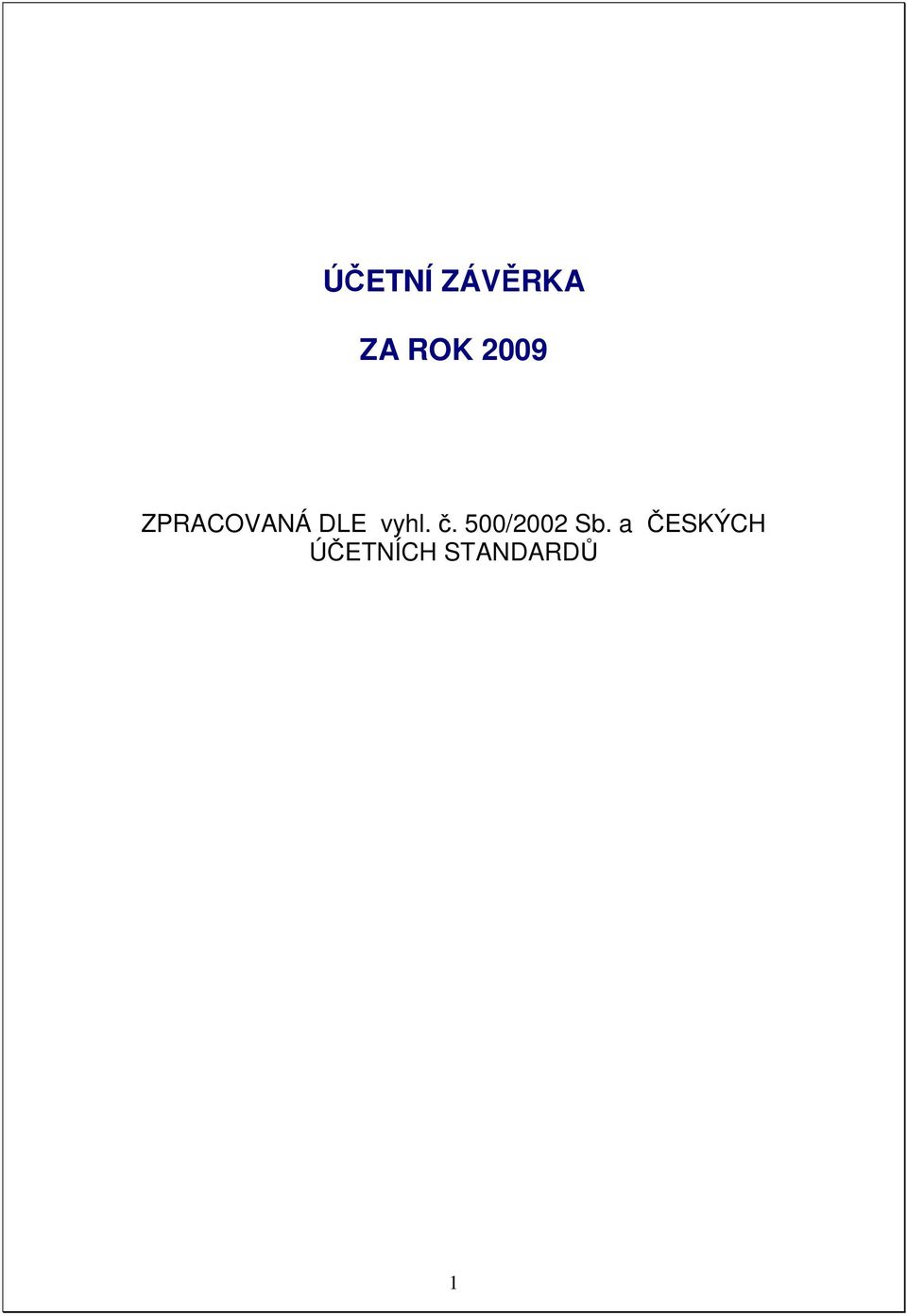 vyhl. č. 500/2002 Sb.