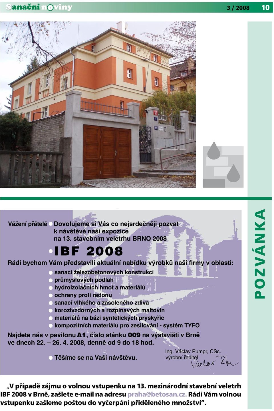mezinárodní stavební veletrh IBF 2008 v Brně, zašlete