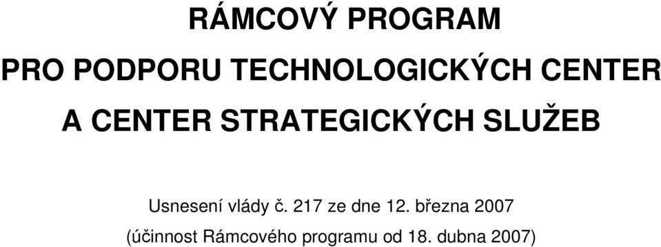 Usnesení vlády č. 217 ze dne 12.