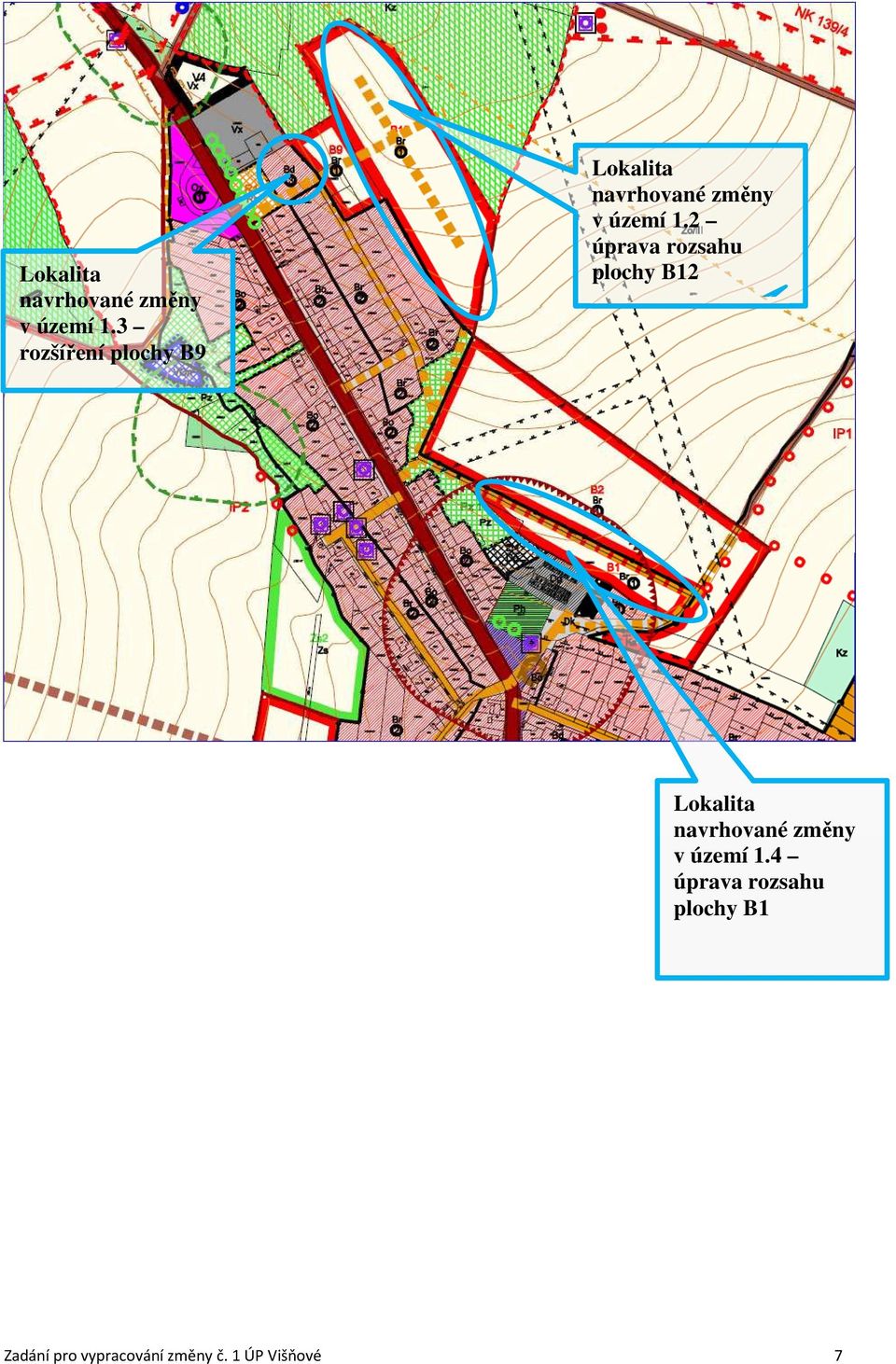 úprava rozsahu plochy B1 Zadání pro vypracování změny č.