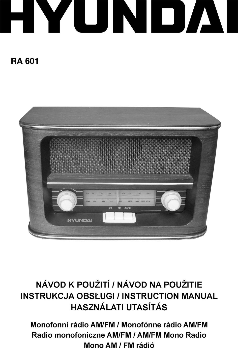 Utasítás Monofonní rádio AM/FM / Monofónne rádio