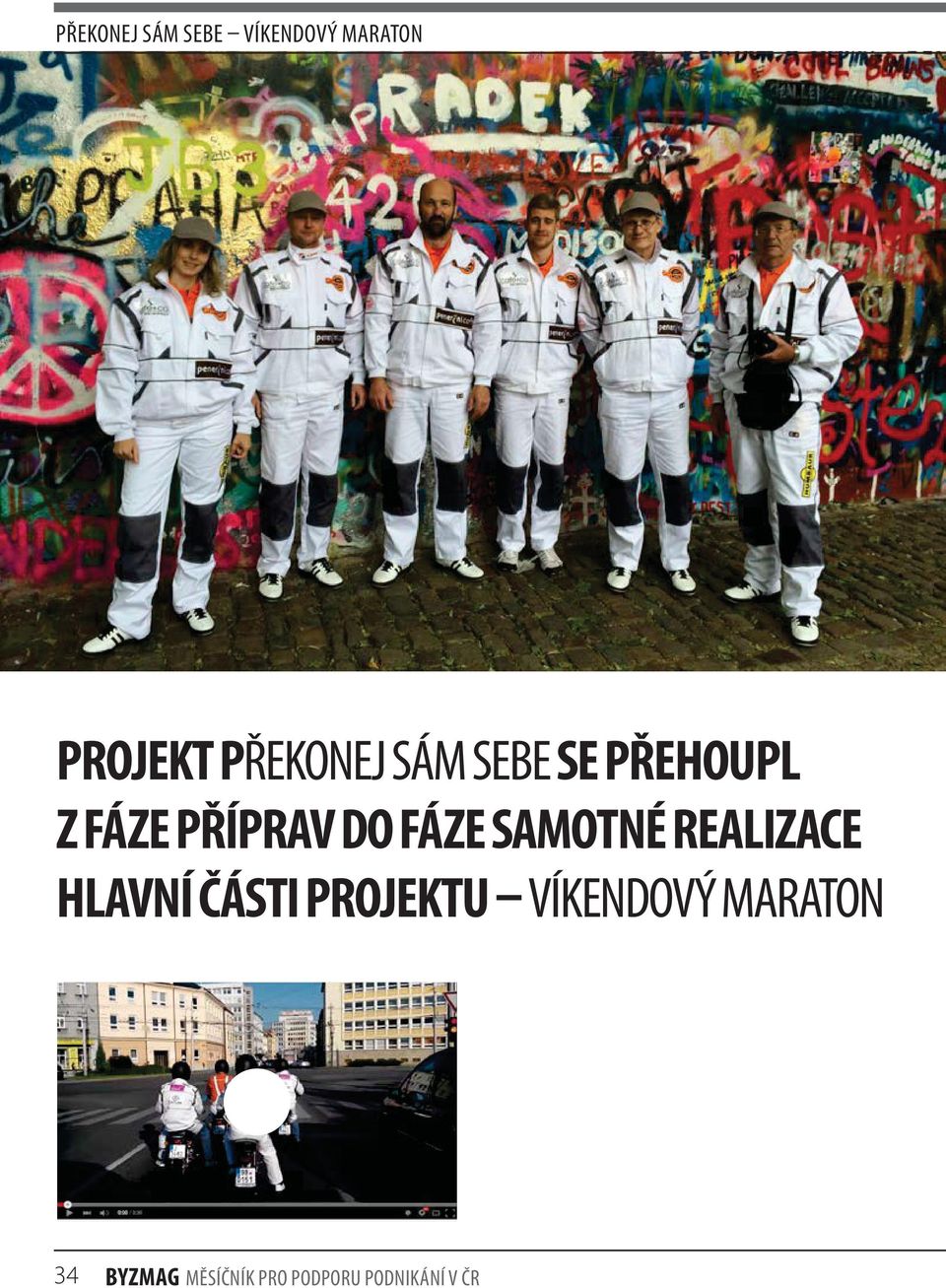 HLAVNÍ ČÁSTI PROJEKTU VÍKENDOVÝ MARATON