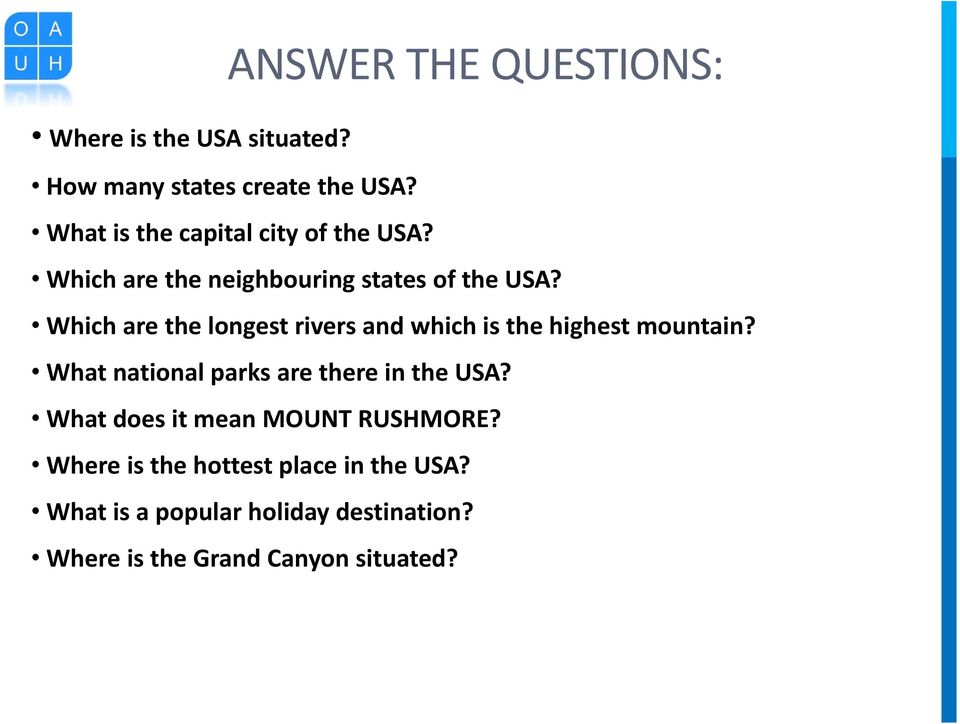Which are the longest rivers and which is the highest mountain? What national parks are there in the USA?