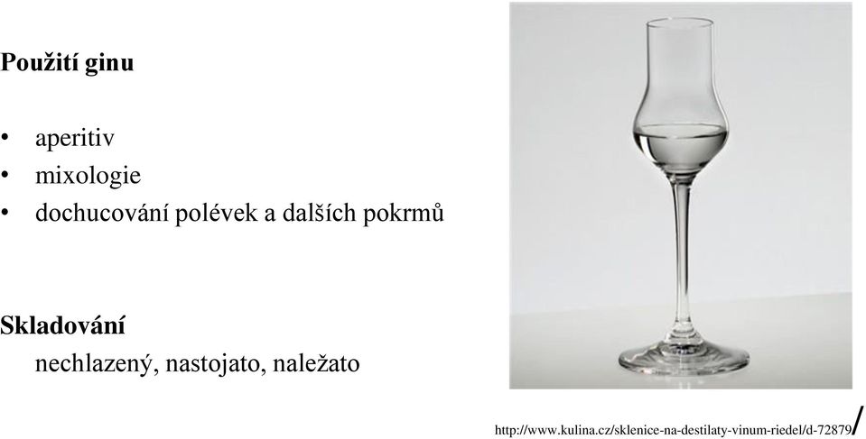 nechlazený, nastojato, naležato http://www.