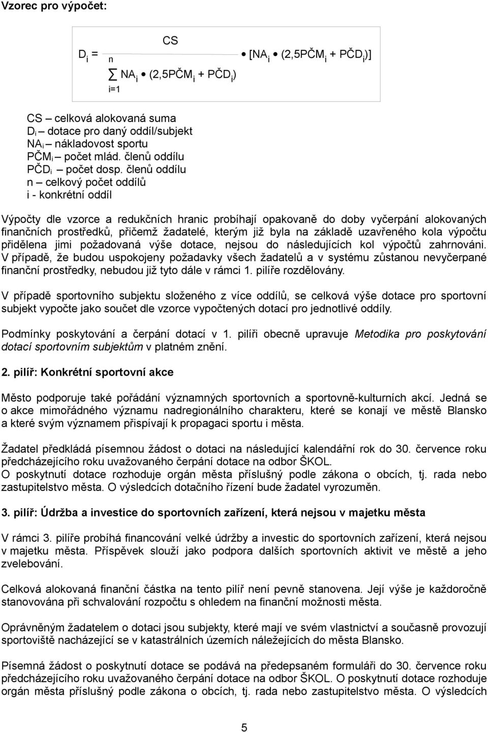 Koncepce podpory sportu ve městě Blansko na léta - PDF Free Download