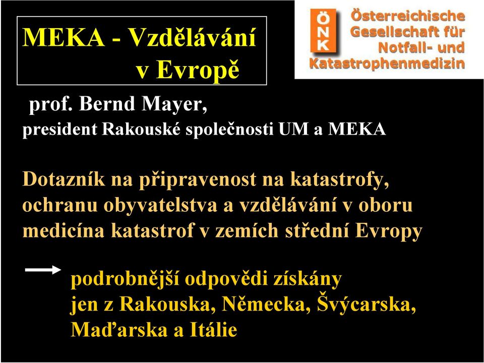 připravenost na katastrofy, ochranu obyvatelstva a vzdělávání v oboru