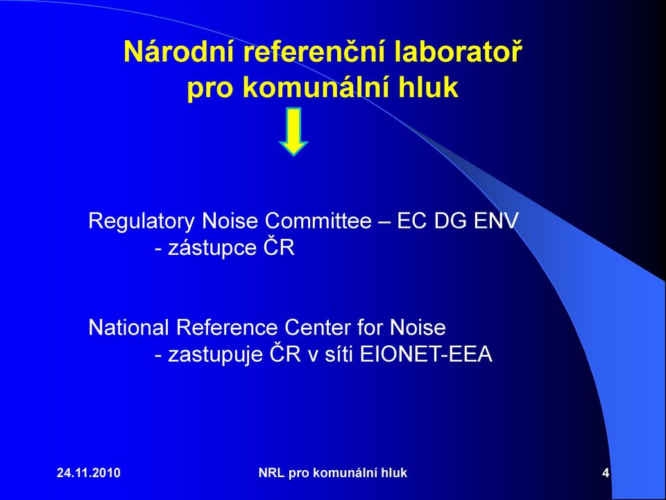 National Reference Center for Noise - zastupuje ČR