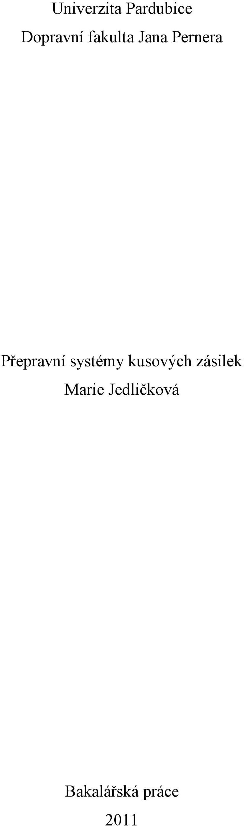systémy kusových zásilek Marie