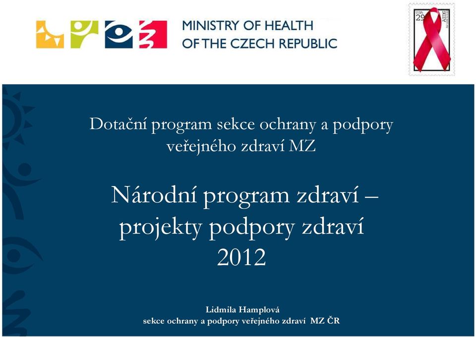 projekty podpory zdraví 2012 Lidmila