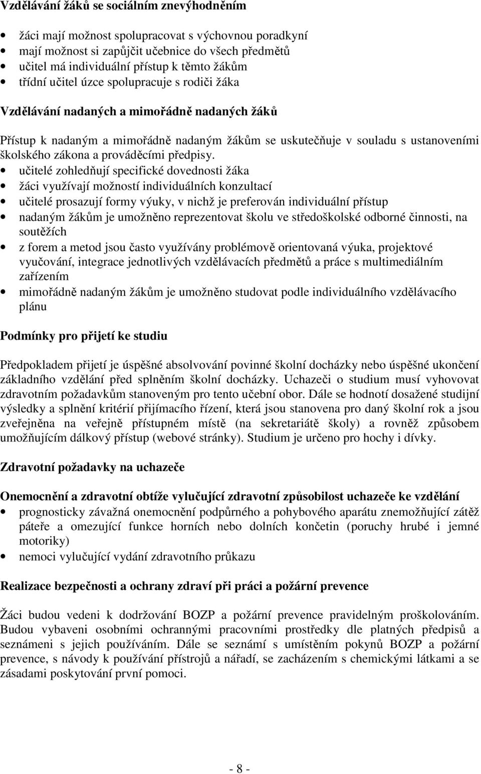 prováděcími předpisy.
