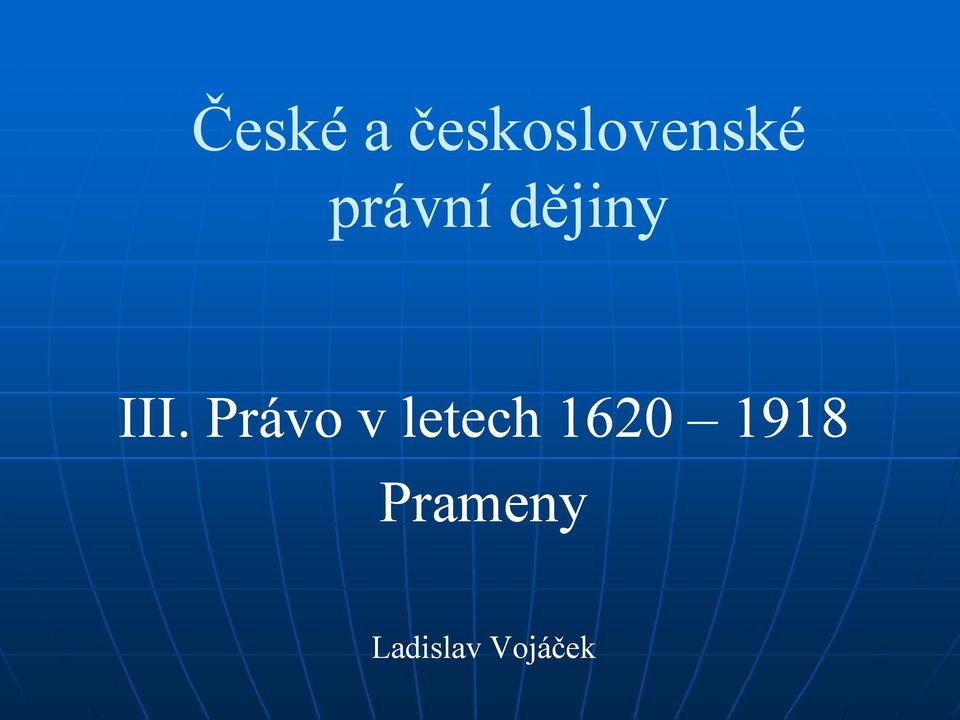 Právo v letech 1620