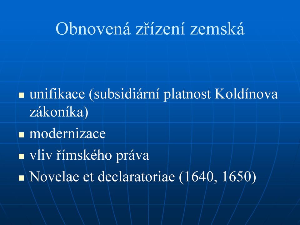 zákoníka) modernizace vliv římského