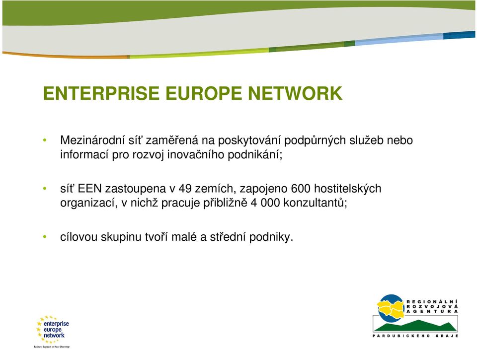 zastoupena v 49 zemích, zapojeno 600 hostitelských organizací, v nichž