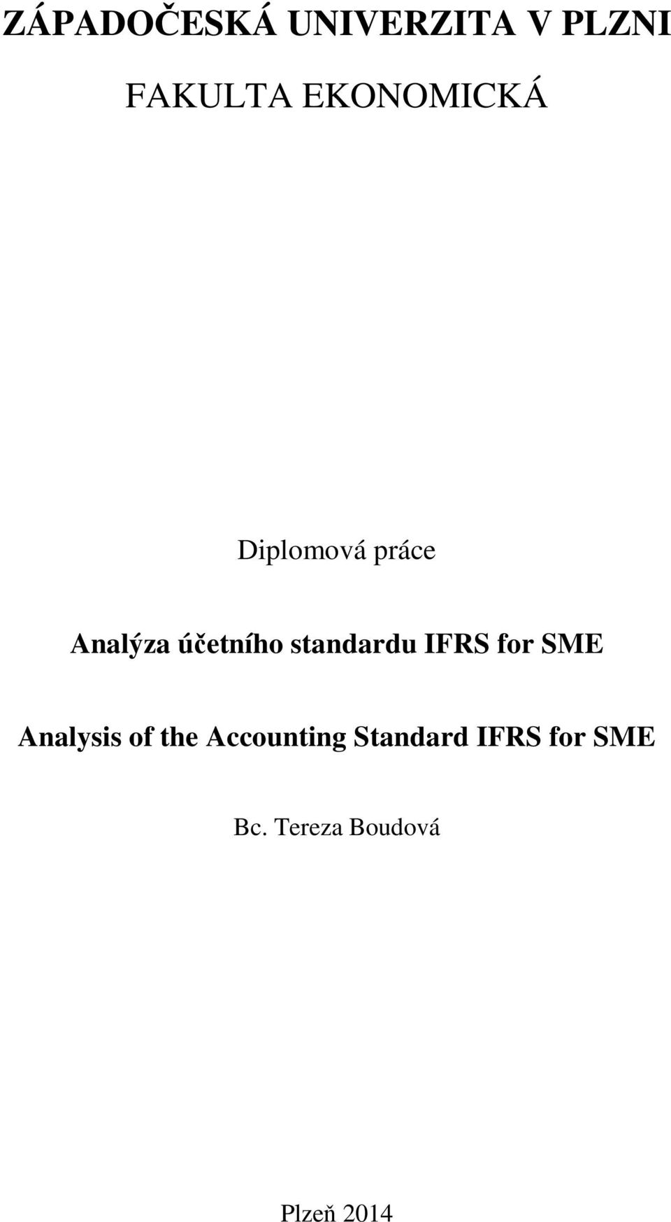 standardu IFRS for SME Analysis of the