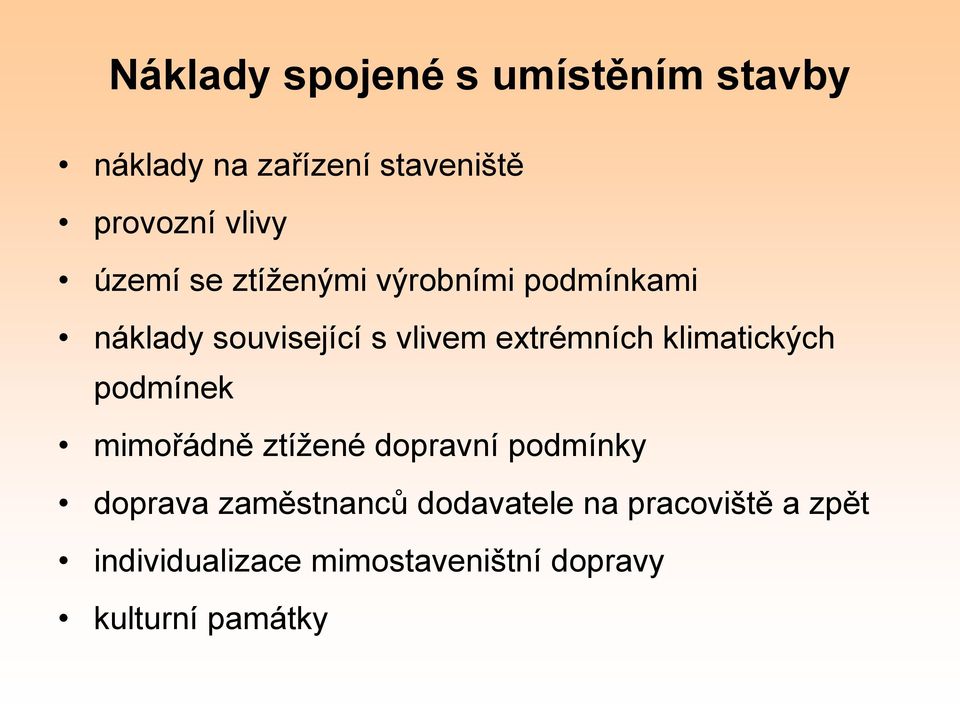 klimatických podmínek mimořádně ztížené dopravní podmínky doprava zaměstnanců