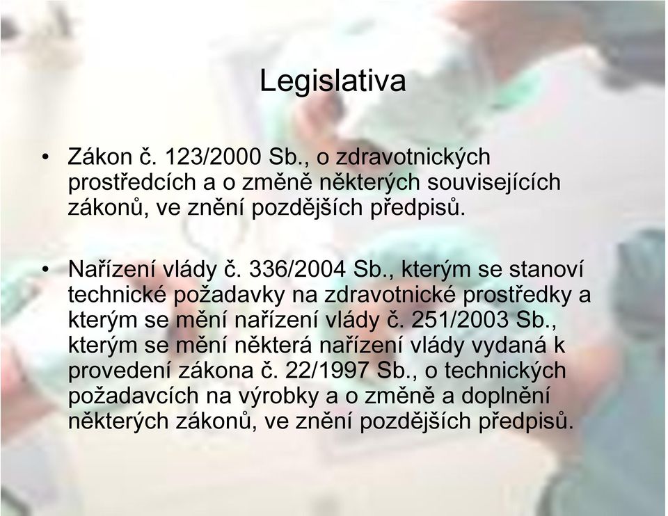 Nařízení vlády č. 336/2004 Sb.