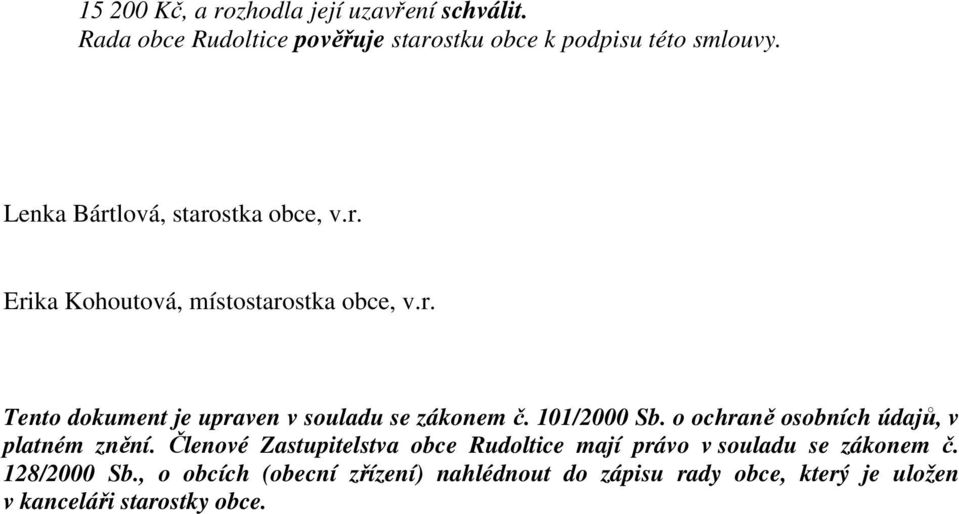 101/2000 Sb. o ochraně osobních údajů, v platném znění.