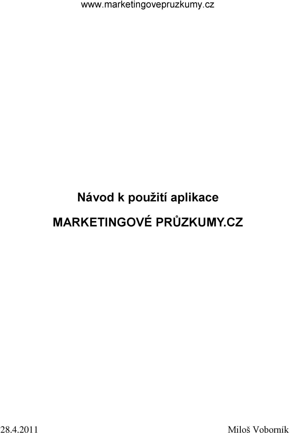 aplikace MARKETINGOVÉ