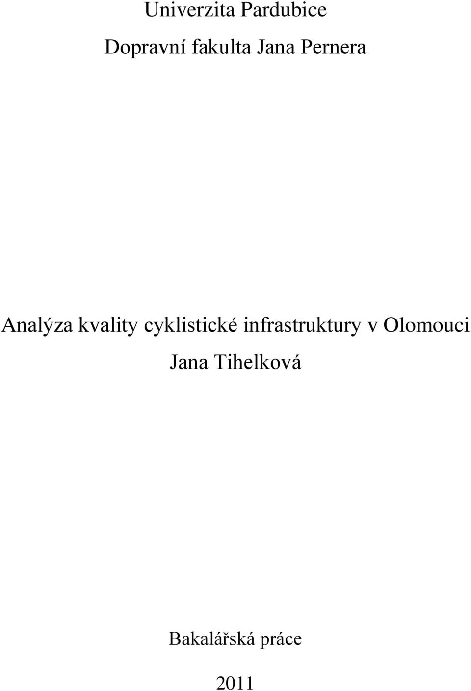 kvality cyklistické infrastruktury