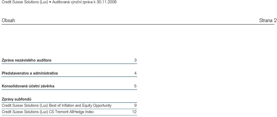 Credit Suisse Solutions (Lux) Best of Inflation and Equity