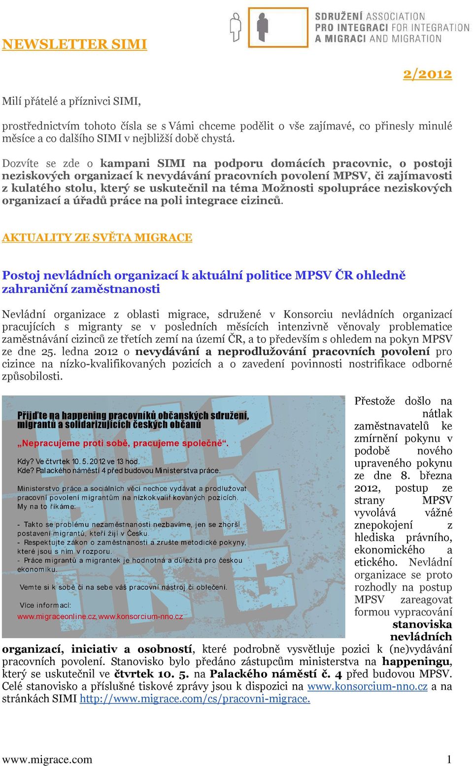Možnosti spolupráce neziskových organizací a úřadů práce na poli integrace cizinců.