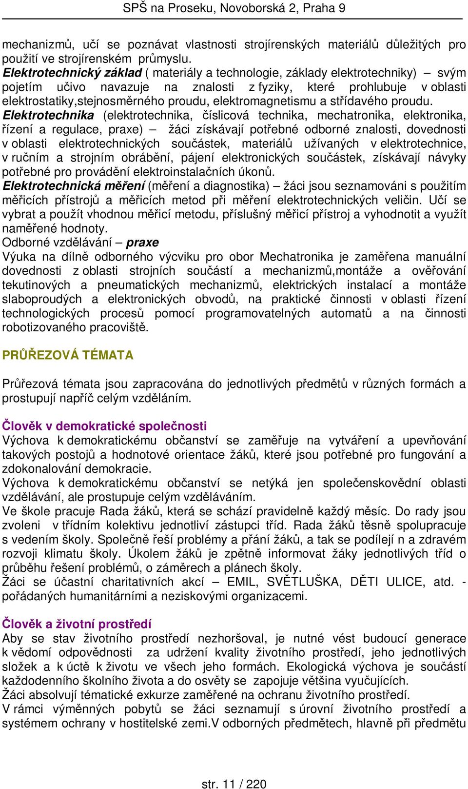 elektromagnetismu a střídavého proudu.