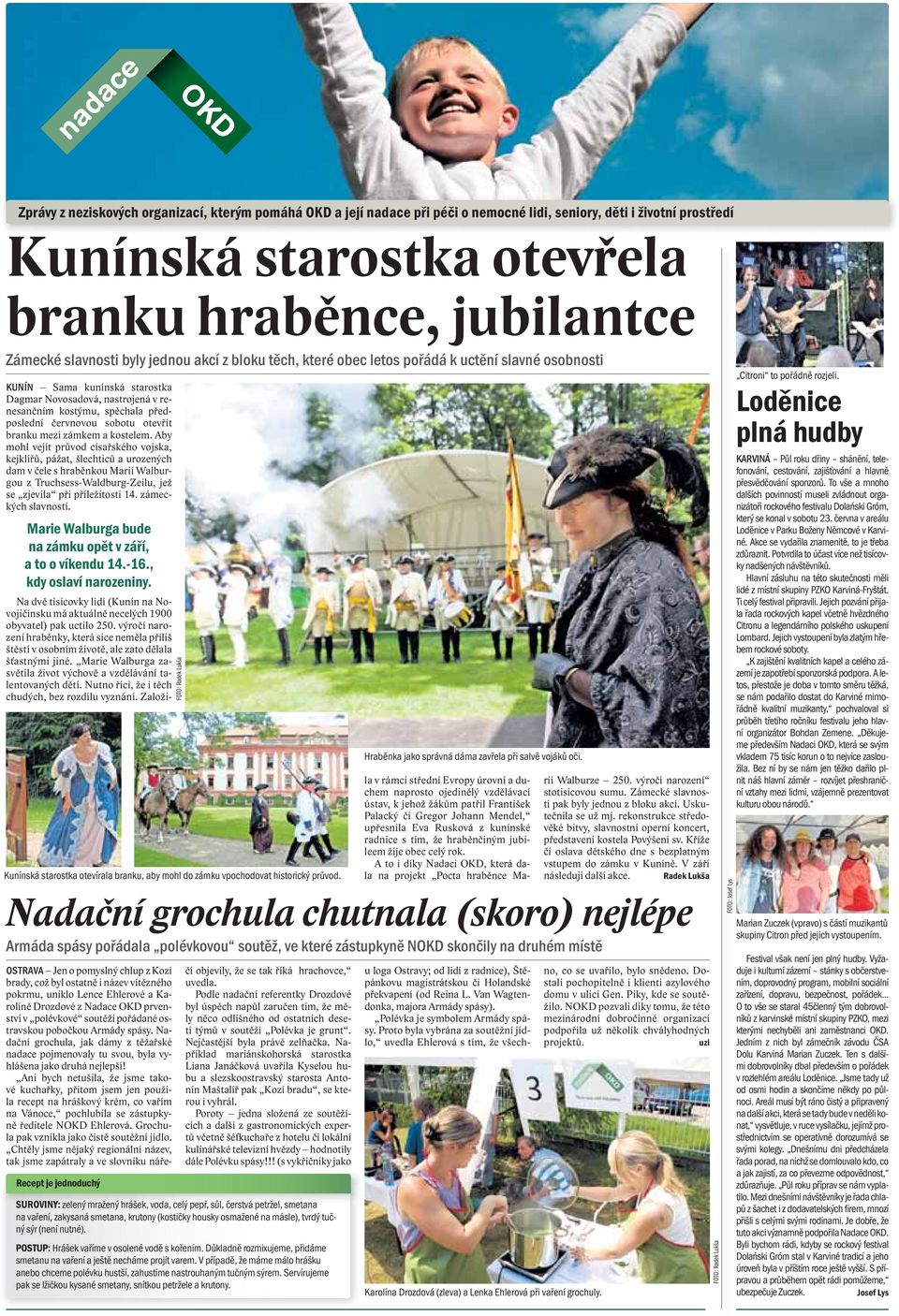 sobotu otevřít branku mezi zámkem a kostelem.