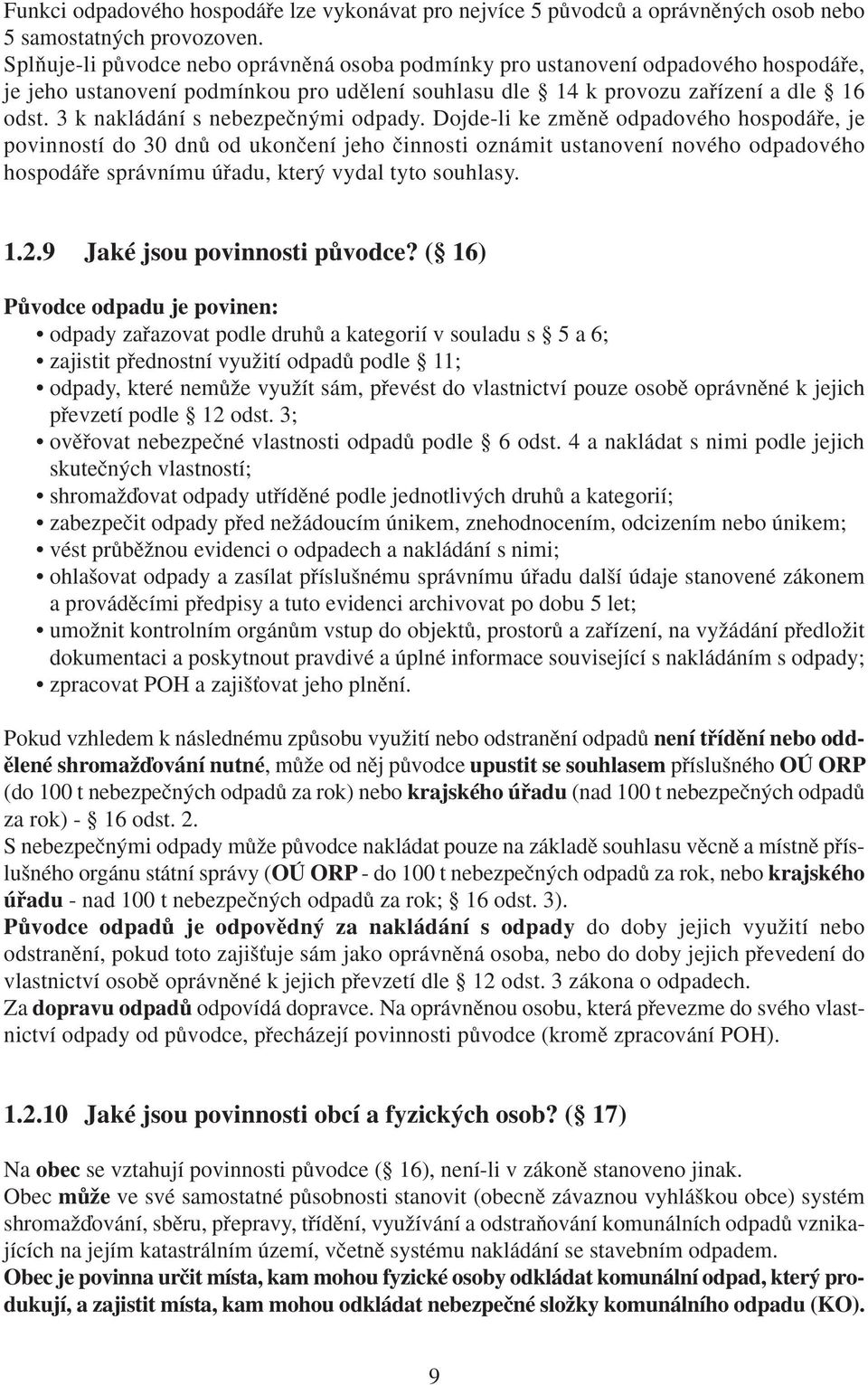 3 k nakládání s nebezpeãn mi odpady.