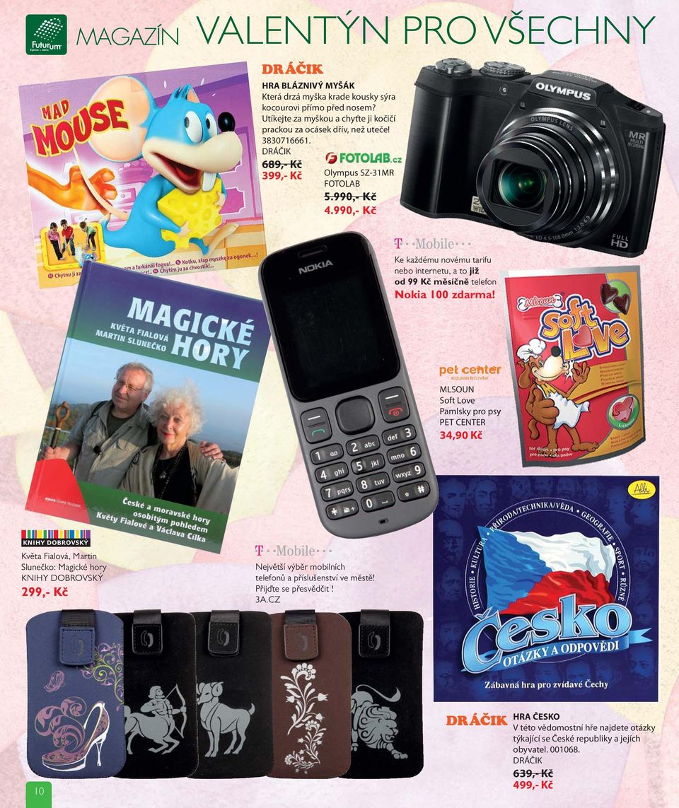 990,- Kč Ke každému novému tarifu nebo internetu, a to již od 99 Kč měsíčně telefon Nokia 100 zdarma!