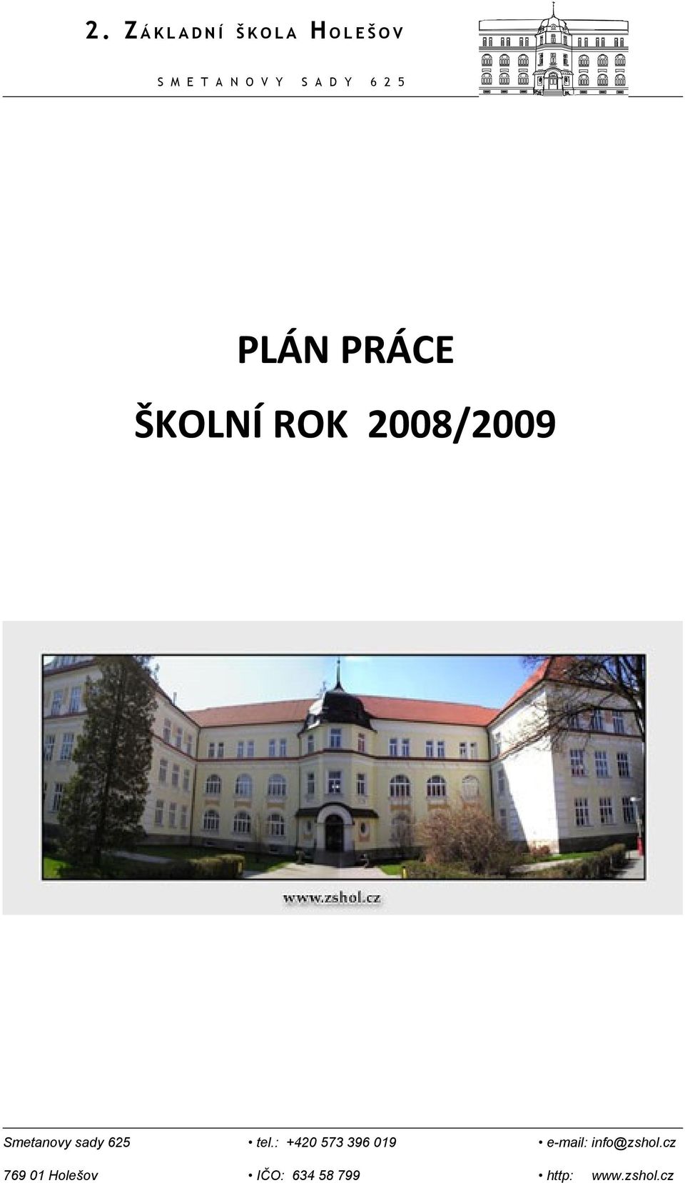 HOLEŠOV PLÁN