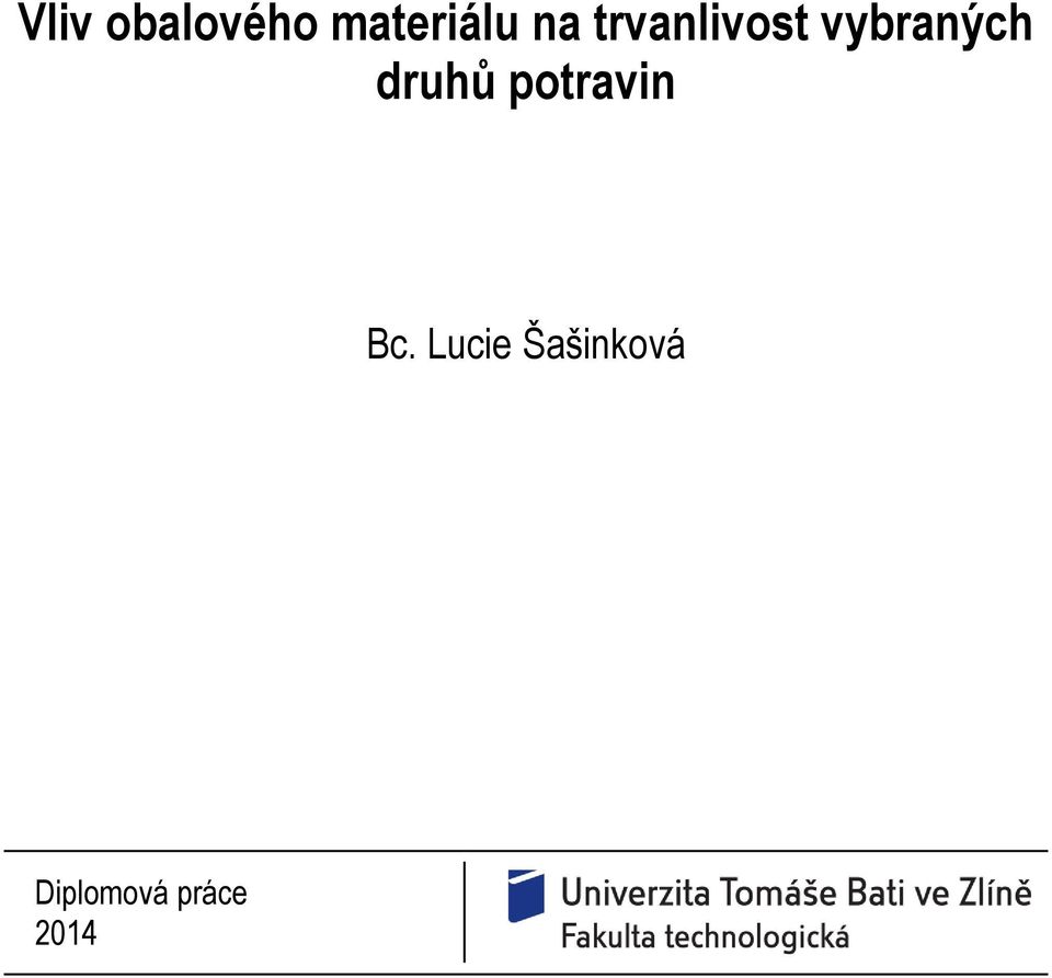 druhů potravin Bc.