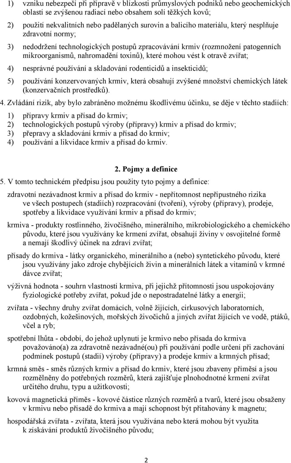zvířat; 4)