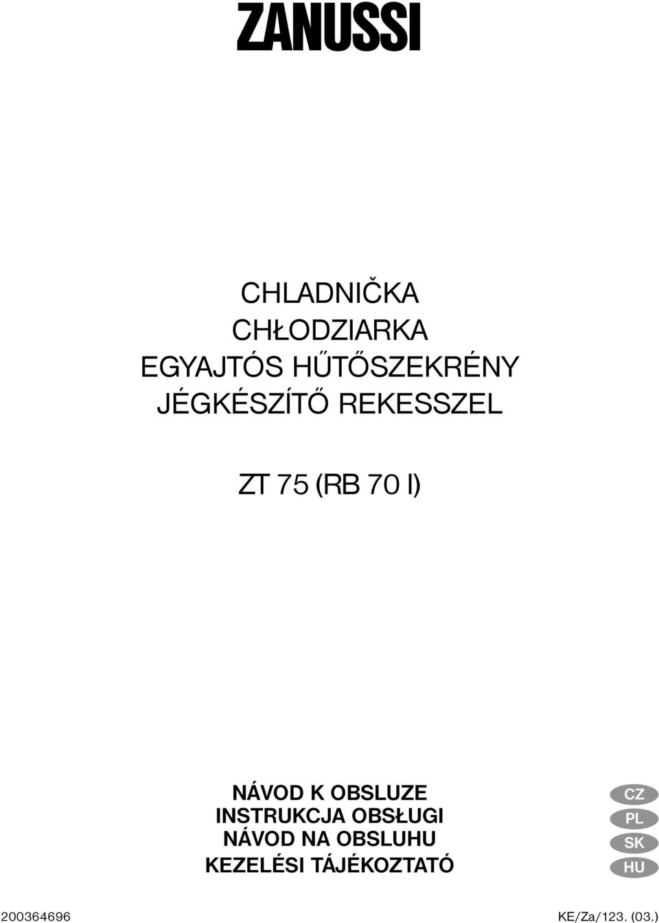 NÁVOD K OBSLUZE INSTRUKCJA OBS UGI NÁVOD NA