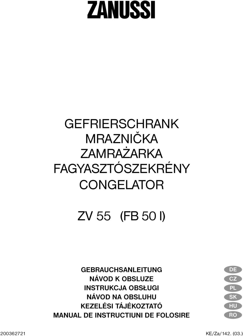 INSTRUKCJA OBS UGI NÁVOD NA OBSLUHU KEZELÉSI TÁJÉKOZTATÓ MANUAL