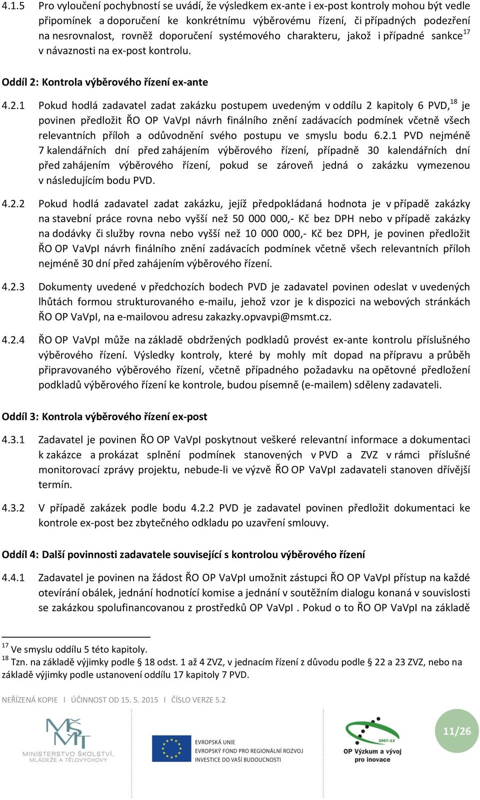 Kontrola výběrového řízení ex-ante 4.2.