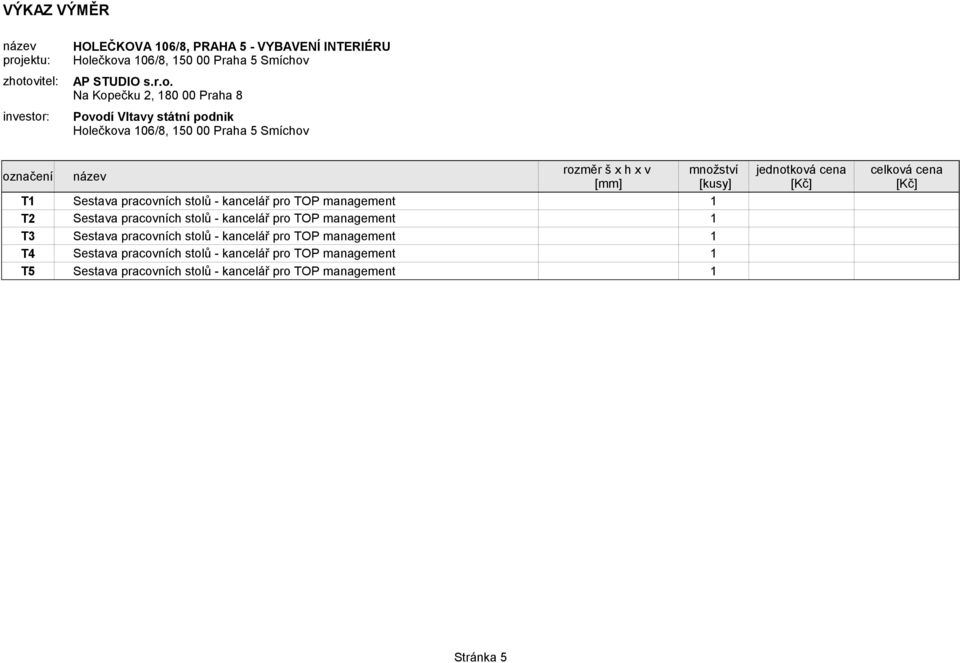 kancelář pro TOP management 1 T4 Sestava pracovních stolů - kancelář pro TOP management 1 T5