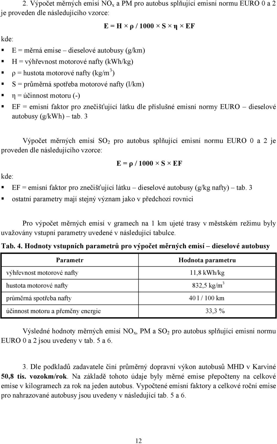 normy EURO dieselové autobusy (g/kwh) tab.
