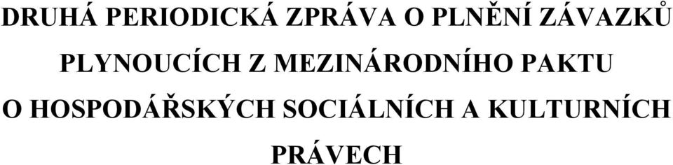 MEZINÁRODNÍHO PAKTU O