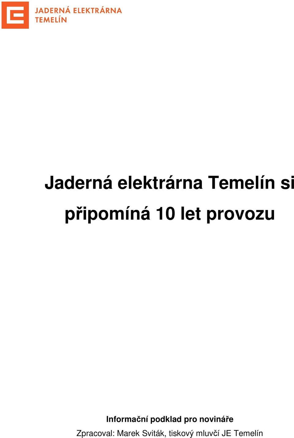 Informační podklad pro novináře