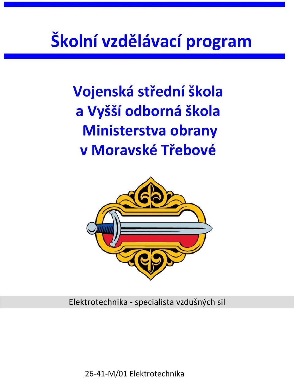 obrany v Moravské Třebové Elektrotechnika -