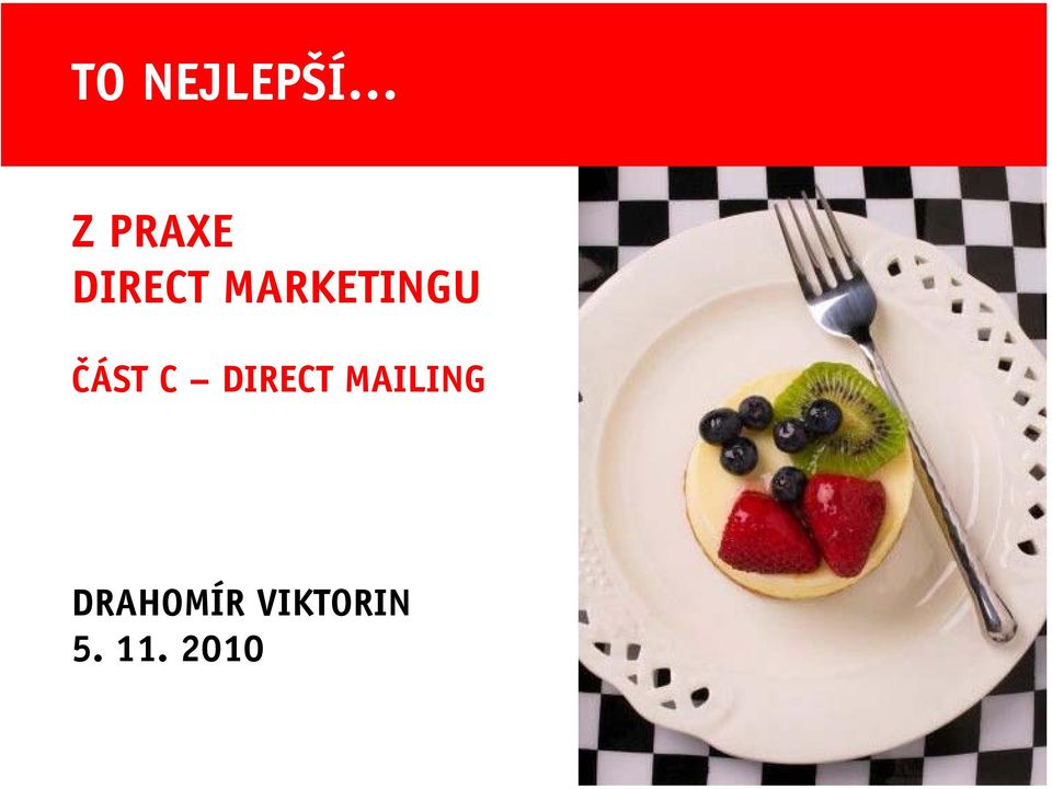 C DIRECT MAILING