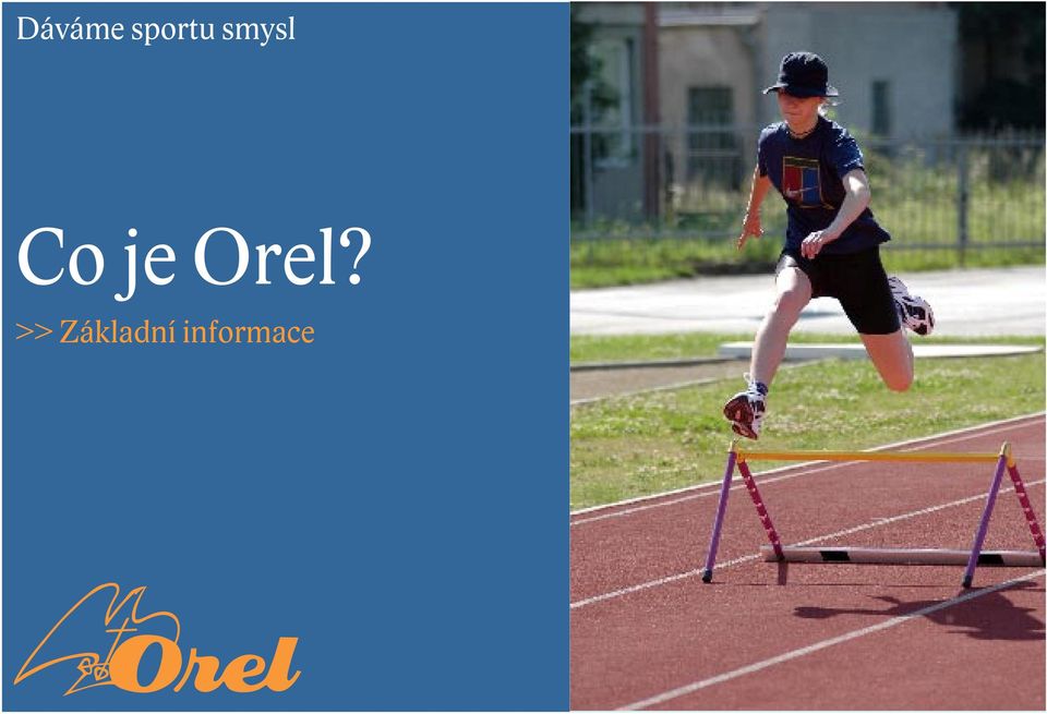 Orel? >>
