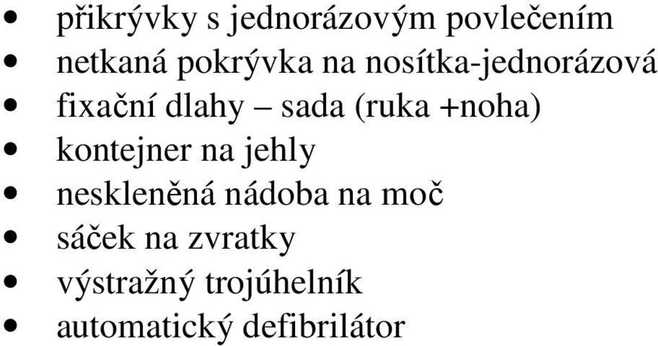 +noha) kontejner na jehly neskleněná nádoba na moč