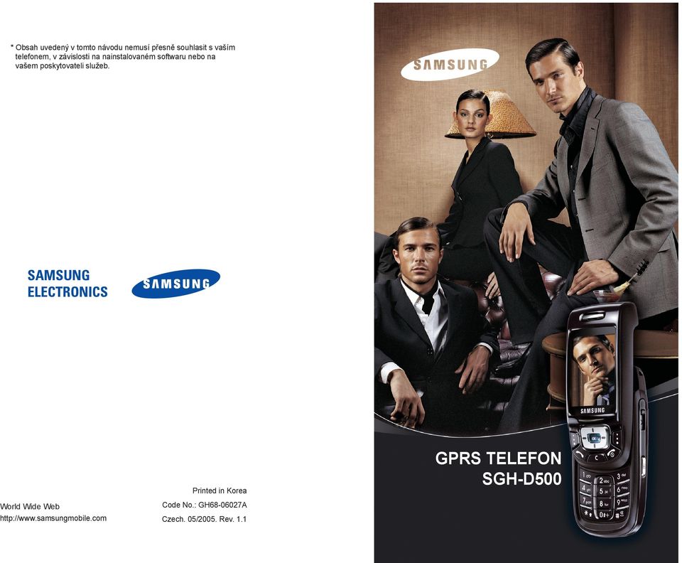 SAMSUNG ELECTRONICS Printed in Korea World Wide Web http://www.