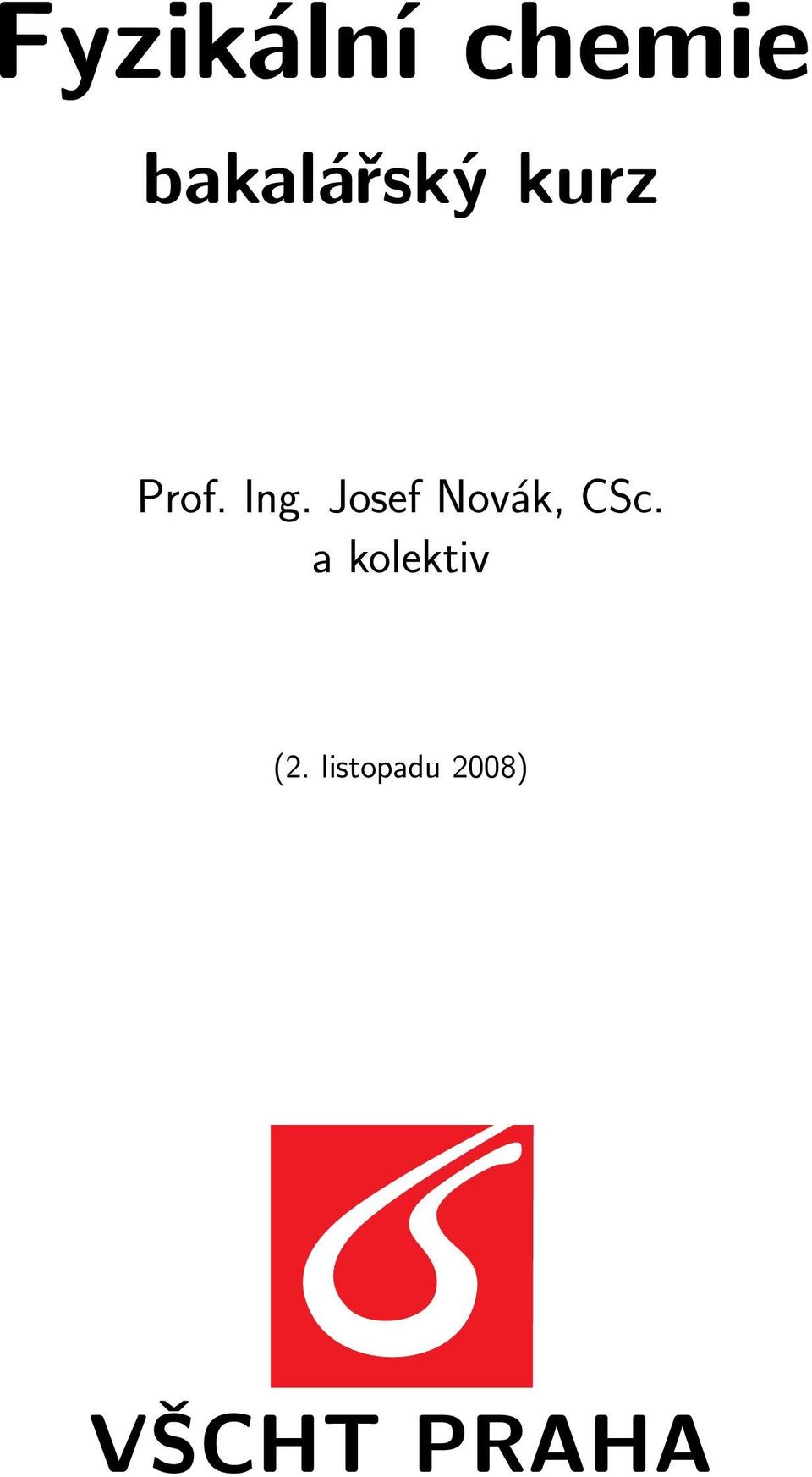 Josef Novák, CSc.