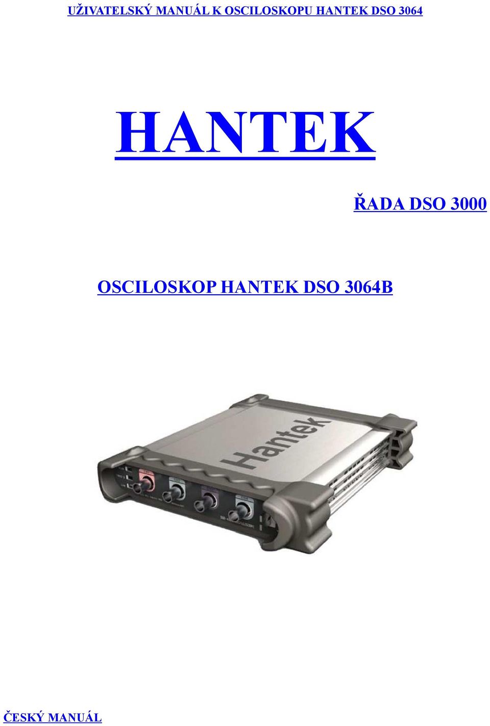 HANTEK ŘADA DSO 3000