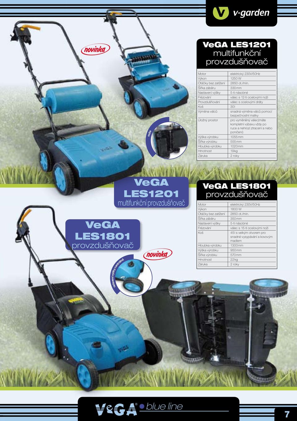 330 mm 5-ti násobné válec s 12-ti ocelovými noži válec s ocelovými dráty 30 l snadná výměna válců pomocí bezpečnostní matky pro vyměněný válec(máte kompletní výbavu vždy po ruce a nehrozí ztracení a