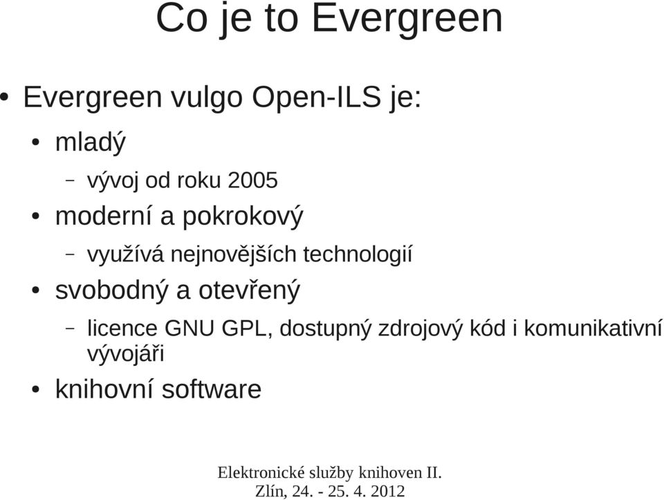 nejnovějších technologií svobodný a otevřený licence GNU