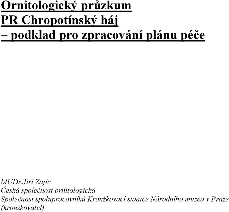 Jiří Zajíc Česká společnost ornitologická
