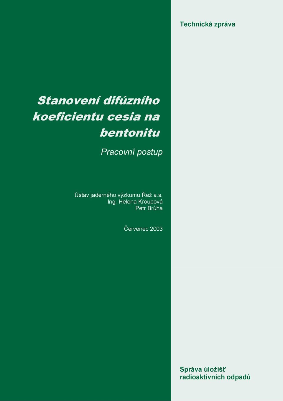 jaderného výzkumu Řež a.s. Ing.